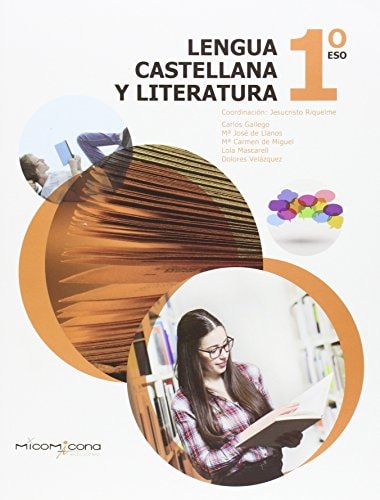 Lengua Castellana y Literatura 1º ESO – Ediciones Micomicona