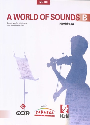 A World Of Sounds B Workbook: A World Of Sounds B Workbook – Tabarca Llibres