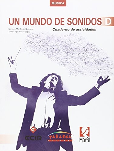 Un Mundo De Sonidos D Cuaderno (Spanish Edition) – Tabarca Llibres