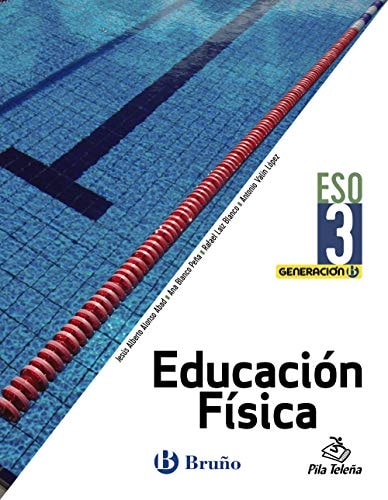 Generación B Educación Física 3 ESO – Editorial Bruño
