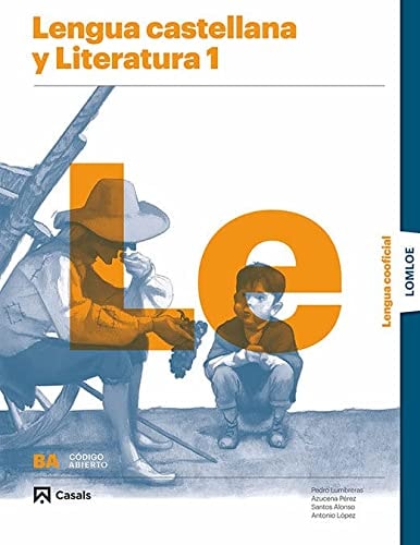 Lengua Castellana Y Literatura 1 Ba Lengua Cooficial Lomloe - Casals