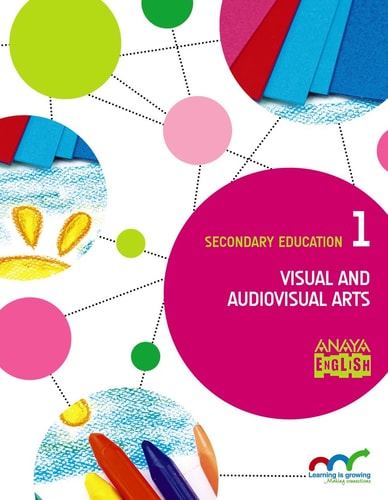 Visual and Audiovisual Arts. 1. – ANAYA EDUCACIÓN