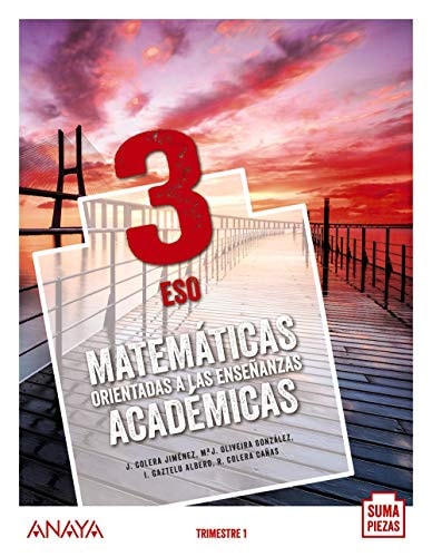 Matemáticas orientadas a las Enseñanzas Académicas 3. – ANAYA EDUCACIÓN