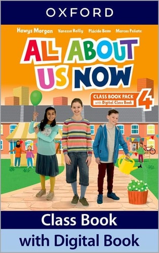 All About Us Now 4. Class Book - Oxford
