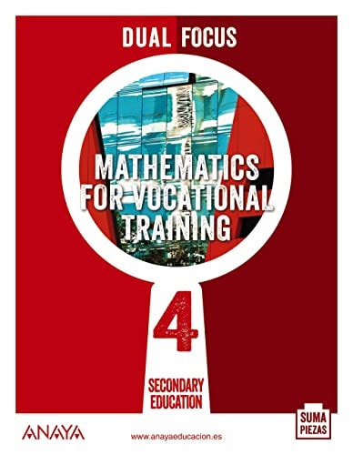 Mathematics for Vocational Training 4. Dual focus. – ANAYA EDUCACIÓN