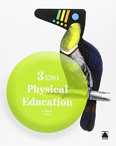 Physical Education 3 ESO – Editorial Teide, S.A.