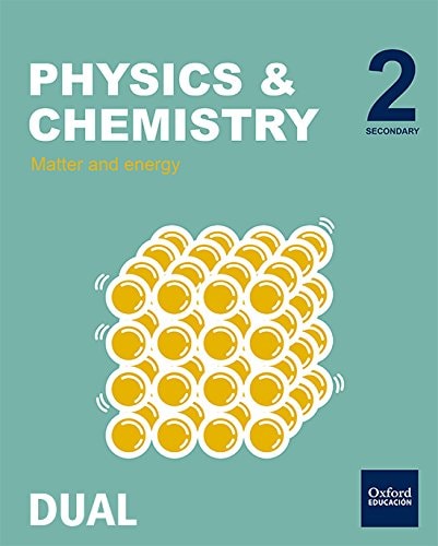 Inicia Physics & Chemistry 2.º ESO. Student's Book. Volume 1 – Oxford University Press España, S.A.