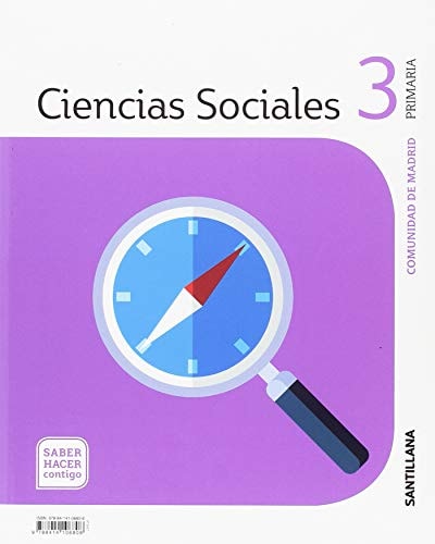 CIENCIAS SOCIALES 3 PRIMARIA SABER HACER CONTIGO – Santillana Educación, S.L.