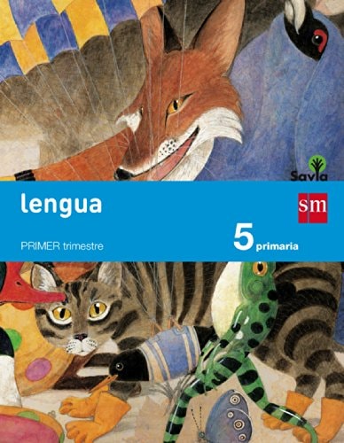 Lengua. 5 Primaria. Savia (Spanish Edition) – EDICIONES SM