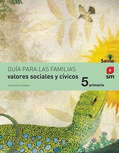 Valores sociales y cívicos. 5 Primaria. Savia – EDICIONES SM