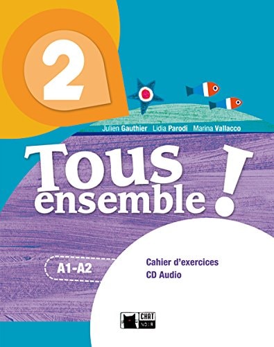 Tous Ensemble 2 Livré
