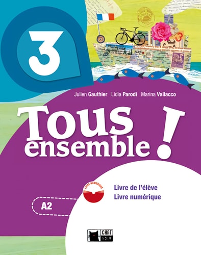 Tous Ensemble 3 Livré