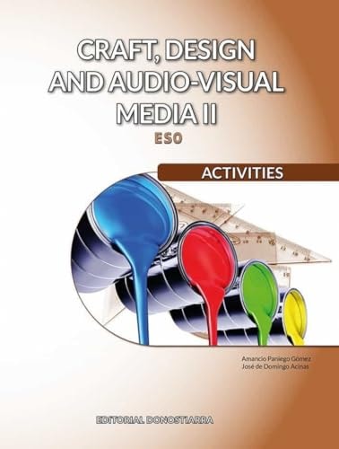 Craft, design and audio-visual media II. Activities – Editorial Donostiarra, S.A.