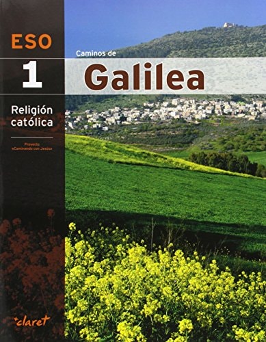 Caminos De Galilea (religion 1 Eso) – Editorial Vicens Vives
