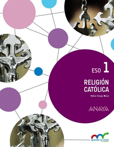 Religión Católica 1. – ANAYA EDUCACIÓN