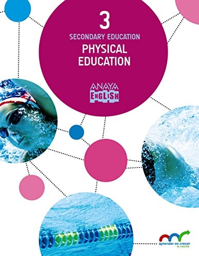 Physical Education 3. – ANAYA EDUCACIÓN