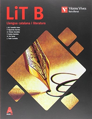 Lit B (Llengua Catalana I Literatura Batx) - Vicens Vives