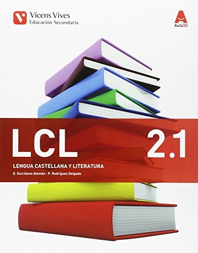 LCL 2 TRIM (LENGUA CASTELLANA Y LIT ESO) AULA 3D – Editorial Vicens Vives