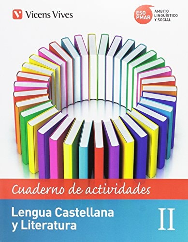 PMAR LENGUA Y LITERATURA II ACTIVIDADES – Editorial Vicens Vives