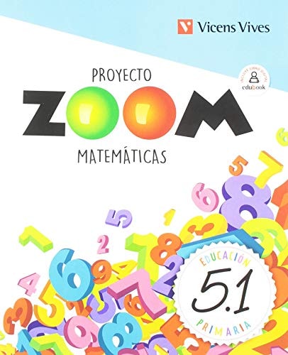 MATEMATICAS 5 (5.1-5.2-5.3) ZOOM – Editorial Vicens Vives