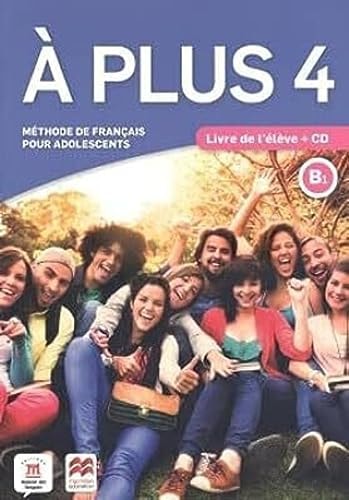 A plus 4 Livré