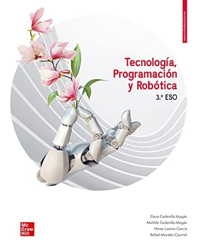 Tecnología, Programación y Robótica 3.º ESO – McGraw-Hill Interamericana de España S.L.