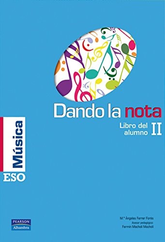 DANDO LA NOTA II LIBRO DEL ALUMNO – ALHAMBRA