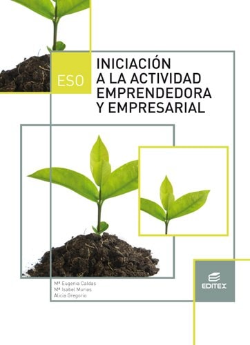 Iniciación a la actividad emprendedora y empresarial (LOMCE) – Editorial Editex