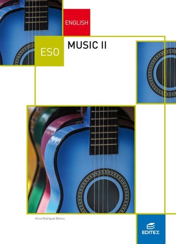 Music II (English Project) LOMCE – Editorial Editex