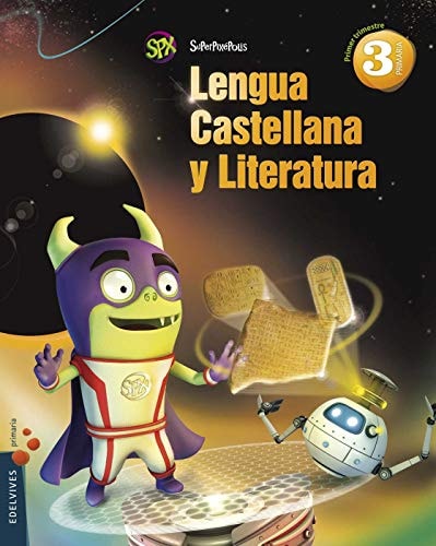 Lengua 3º Primaria + (La academia de superhéroes) – Editorial Luis Vives (Edelvives)