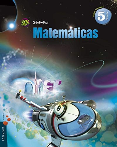 Matemáticas 5º Primaria (Tres Trimestres) + Comic – Editorial Luis Vives (Edelvives)