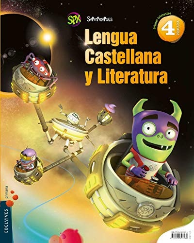 Lengua castellana y Literatura 4º Primaria (Tres Trimestres) – Editorial Luis Vives (Edelvives)