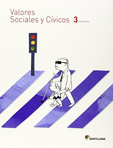 VALORES SOCIALES Y CIVICOS 3 PRIMARIA – Santillana Educación, S.L.