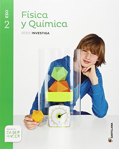 FISICA Y QUIMICA SERIE INVESTIGA 2 ESO SABER HACER – Santillana Educación, S.L.