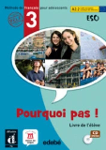 Pourquoi pas! 3 Livré