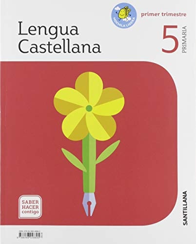 LENGUA 5 DE PRIMARIA SABER HACER CONTIGO – Santillana Educación, S.L.