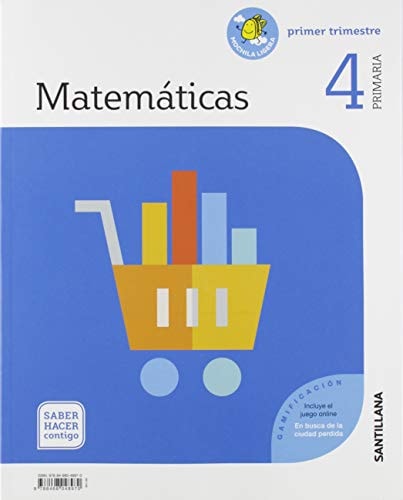 MATEMATICAS 4 PRIMARIA SABER HACER CONTIGO – Santillana Educación, S.L.