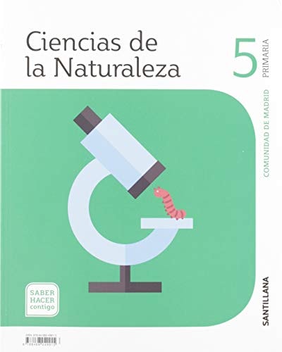 CIENCIAS DE LA NATURALEZA 5 PRIMARIA SABER HACER CONTIGO – Santillana Educación, S.L.