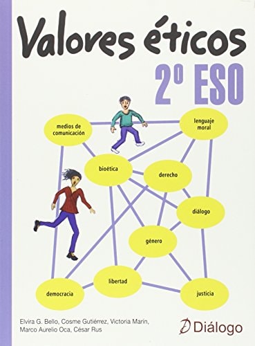 Valores Éticos 2º ESO (Spanish Edition) – Diálogo
