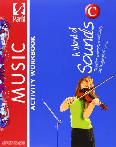A world of sounds, music, 3 ESO, level C. Workbook – Editorial Marfil