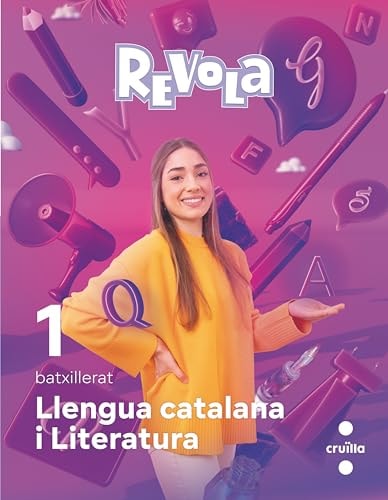 Lengua Catalana I Literatura. 1 Batxillerat. Revola - Cruilla