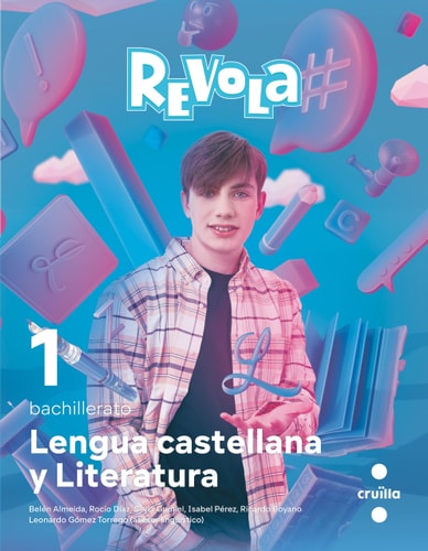 Lengua Castellana Y Literatura. 1 Bachillerato. Revola. Cruilla - Cruilla