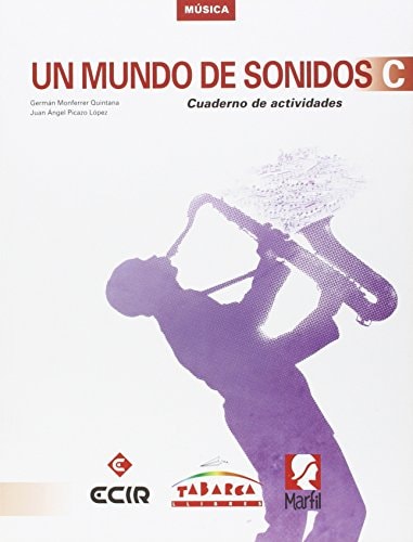 Un Mundo De Sonidos C Cuaderno (Spanish Edition) – Tabarca Llibres