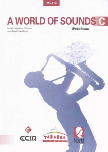 A World Of Sounds C Workbook: A World Of Sounds C Workbook – Tabarca Llibres