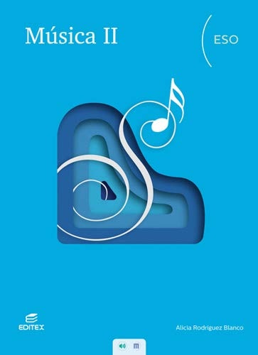 Música II ESO – Editorial Editex