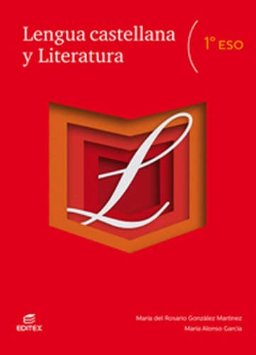 Lengua castellana y Literatura 1º ESO – Editorial Editex