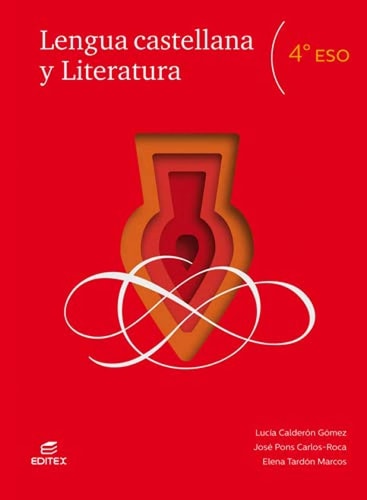 Lengua castellana y Literatura 4º ESO – Editorial Editex