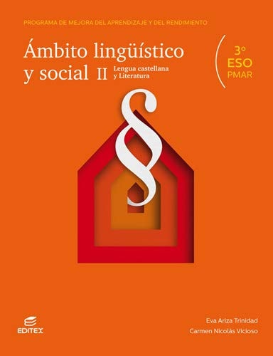 PMAR - Ámbito lingüístico y social II. Lengua castelllana y Literatura – Editorial Editex