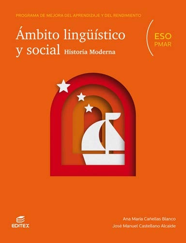 PMAR - Ámbito lingüístico y social (Historia Moderna) – Editorial Editex