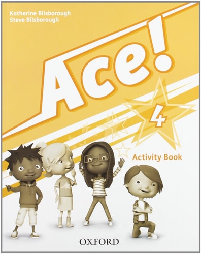 Ace! 4. Activity Book - Oxford